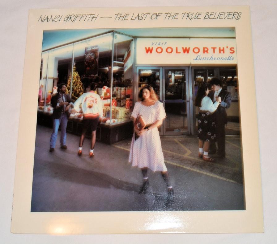 Griffith, Nanci - Last Of The True Believers