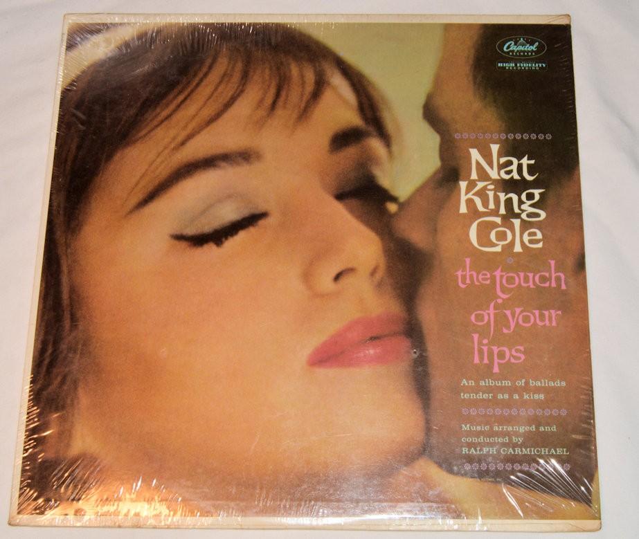 Cole, Nat King - Touch Of Your Lips