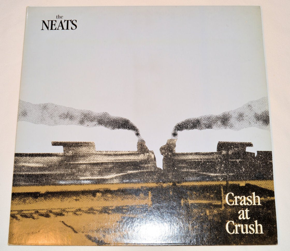 Neats, The - Crash at Crush