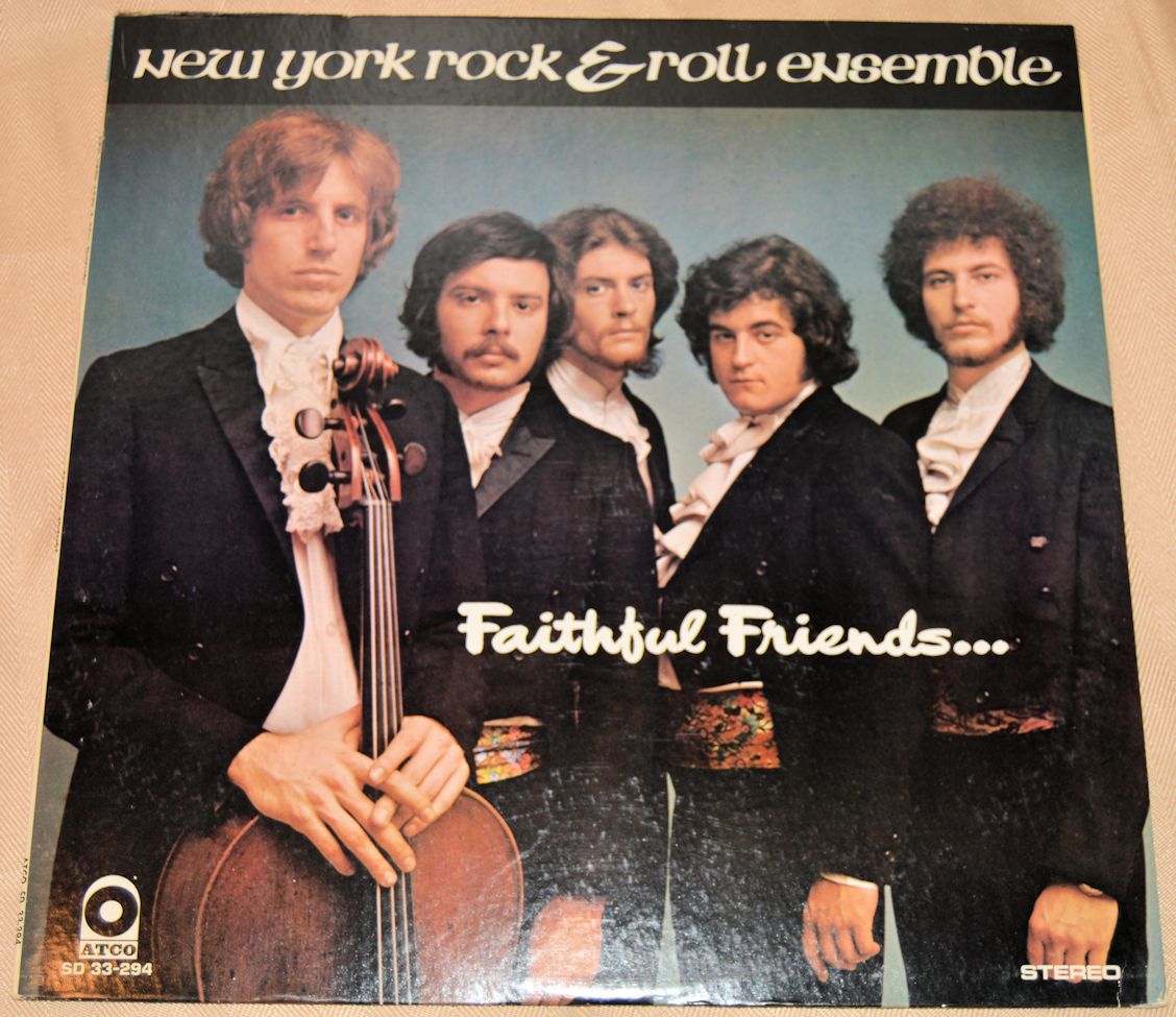 New York Rock & Roll Ensemble - Faithful Friends
