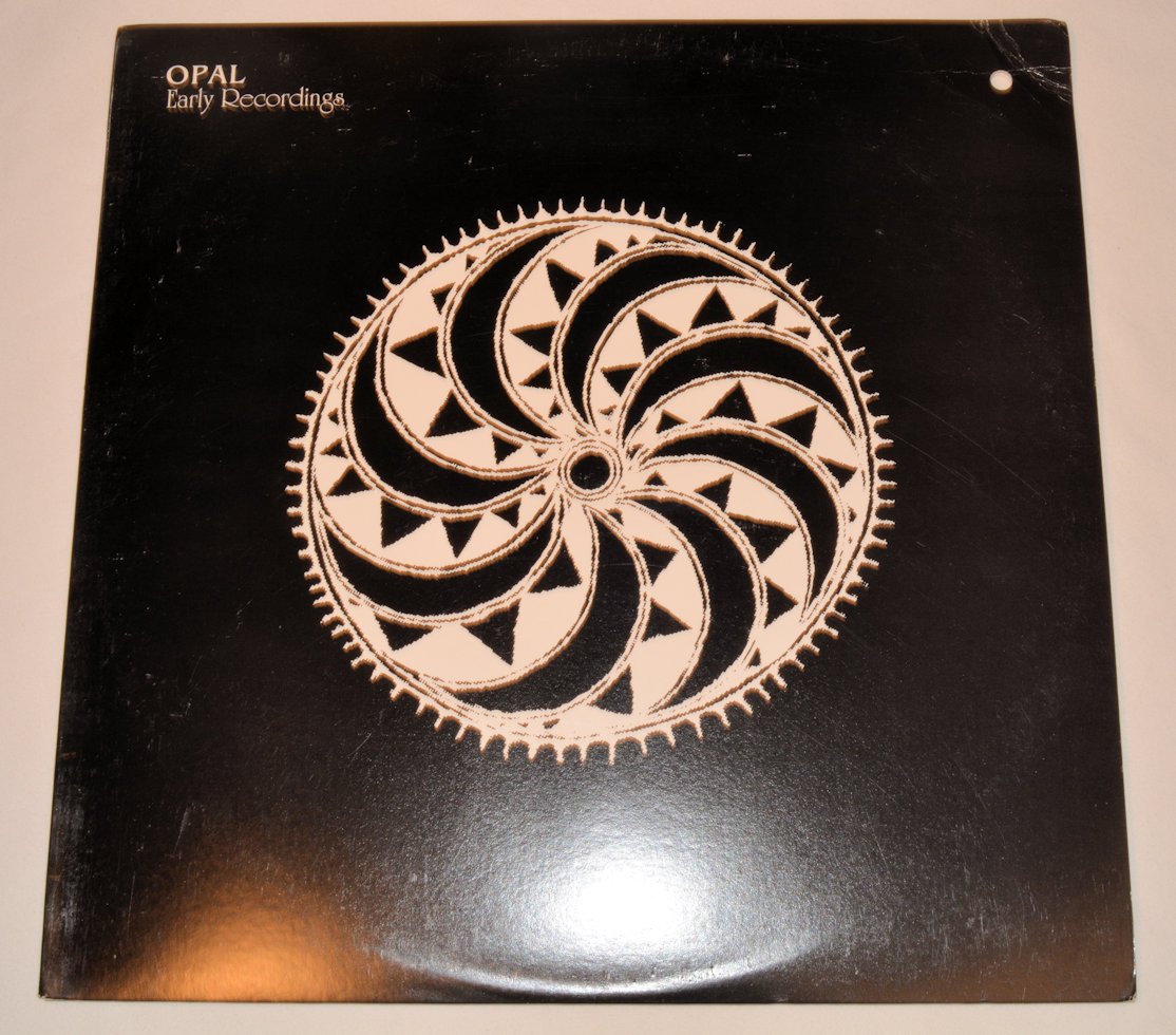 Opal - Early Recordings
