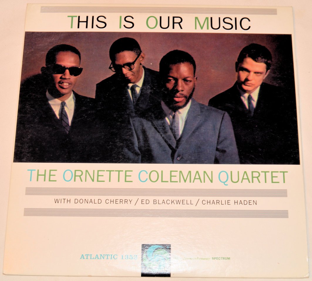Coleman, Ornette - This Is Our Music