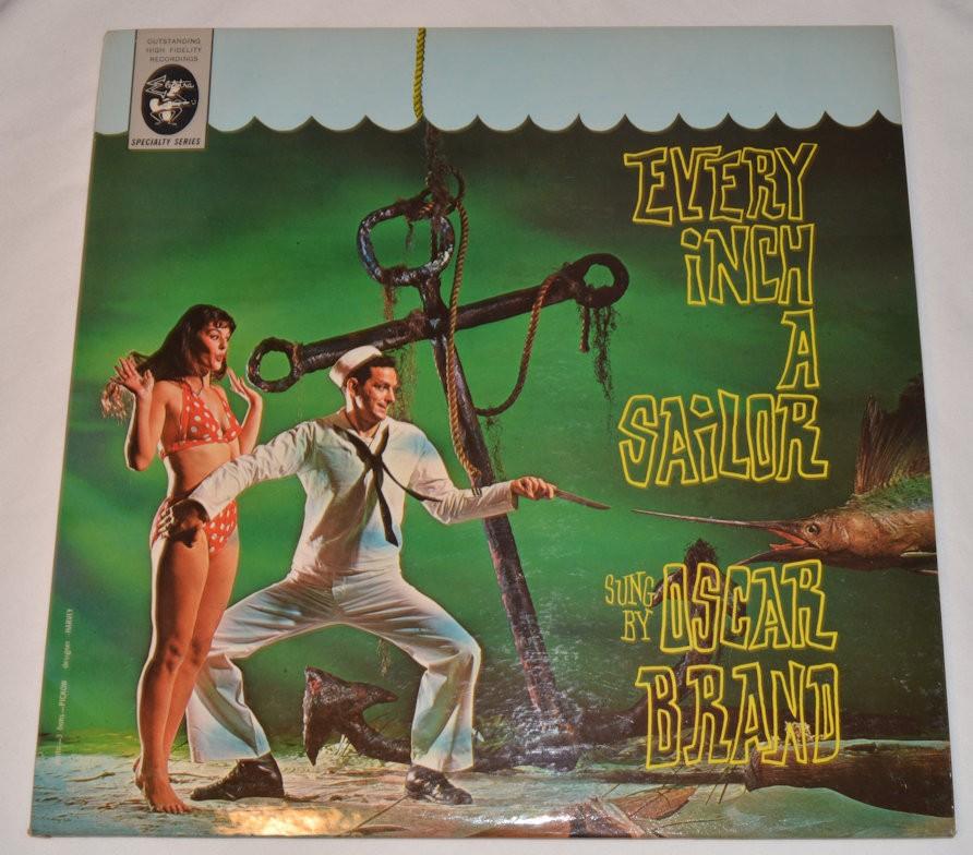 Brand, Oscar - Every Inch A Sailor