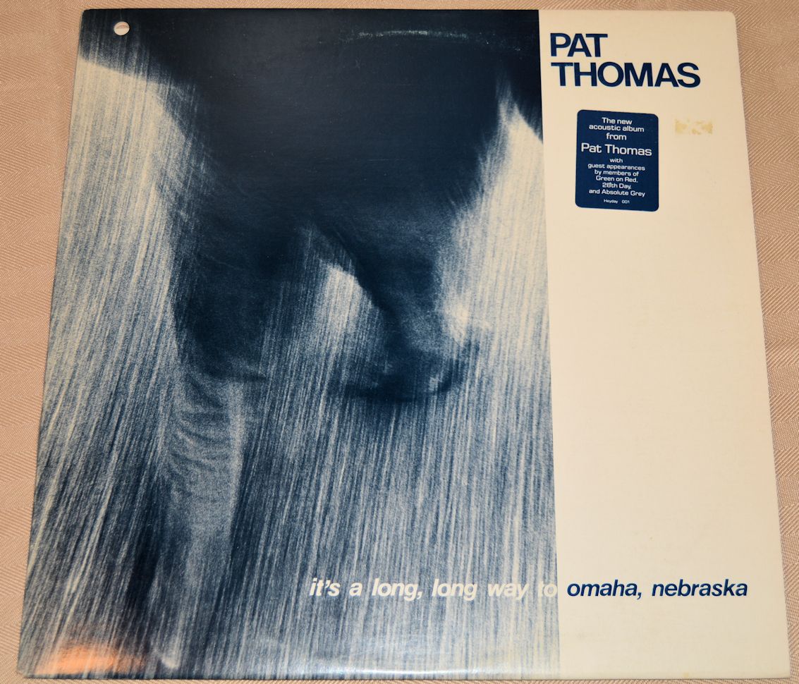 Thomas, Pat - It's A Long Long Way To Omaha, Nebraska