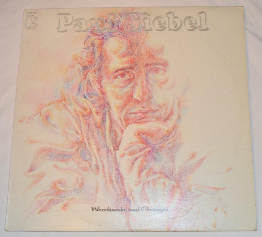 Siebel, Paul - Woodsmoke And Oranges