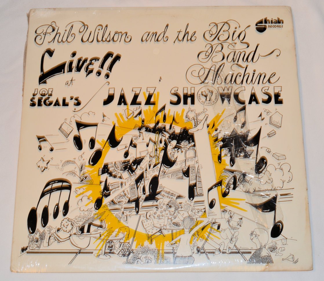 Wilson, Phil - Live At Joe Segal's Jazz Showcase