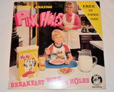 Pink Holes - Breakfast With The Holes