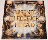 Poisoned Electrick Head