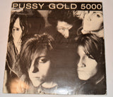 Pussy Galore - Pussy Gold 5000