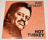Bryant, Ray - Hot Turkey
