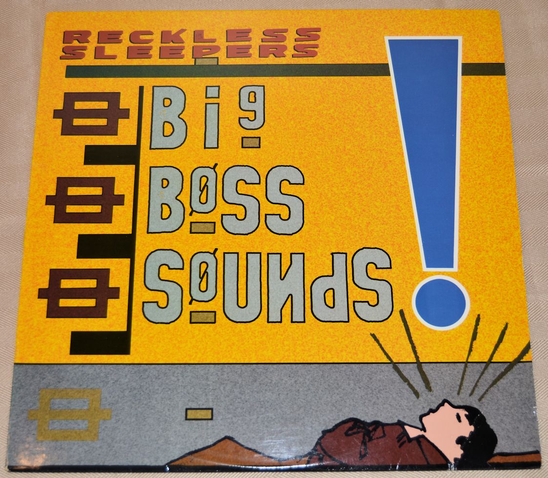 Reckless Sleepers - Big Boss Sounds