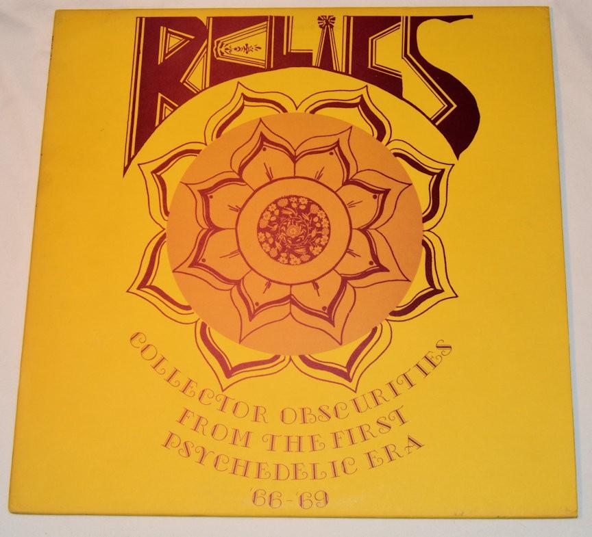 Various - Relics (Collector Obscurities From The First Psychedelic Era '66-'69)