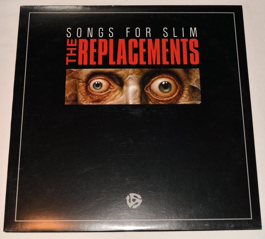 Replacements, The - Songs For Slim