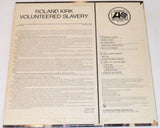 Kirk, Roland - Volunteered Slavery