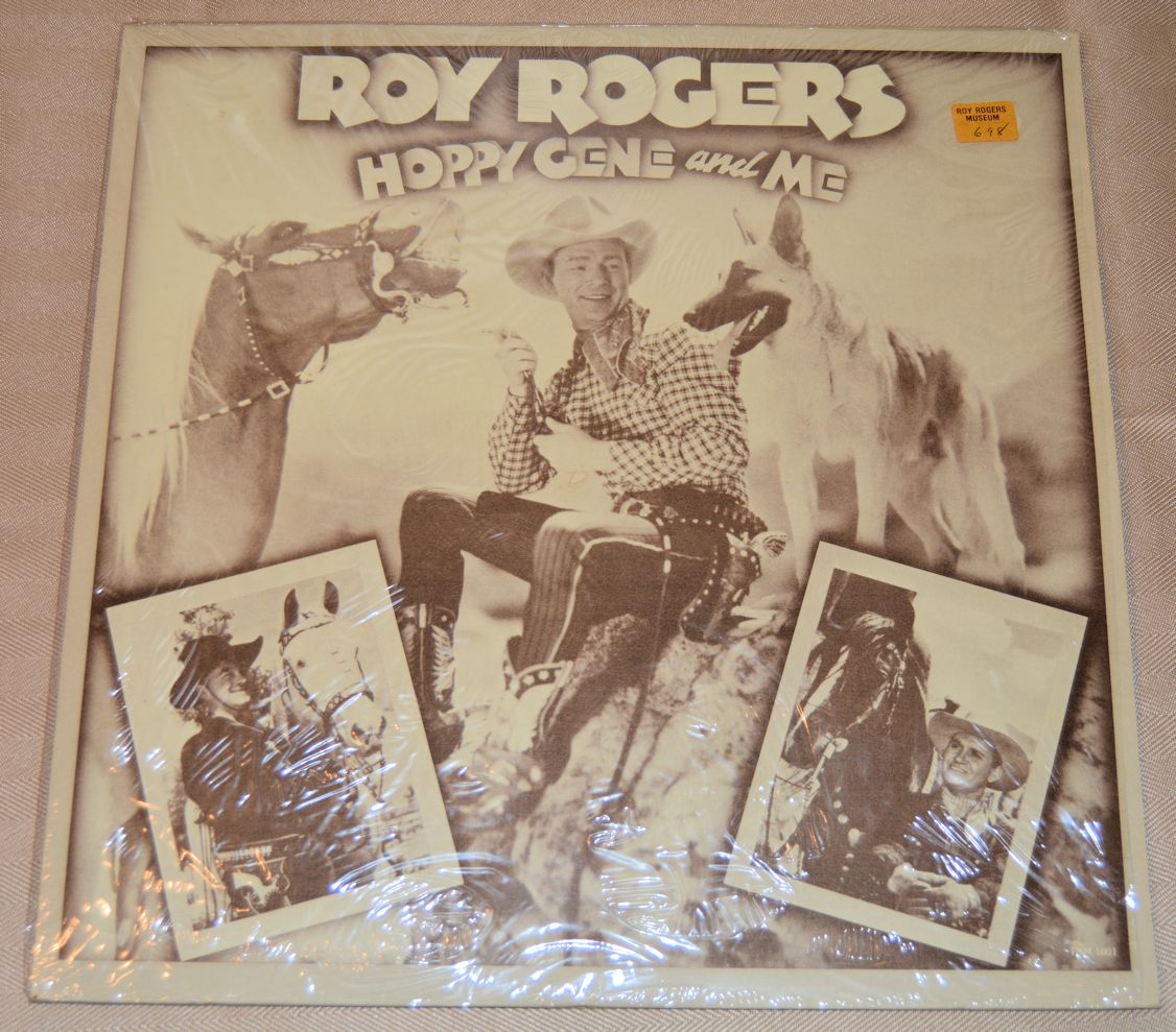 Rogers, Roy - Hoppy Gene & Me