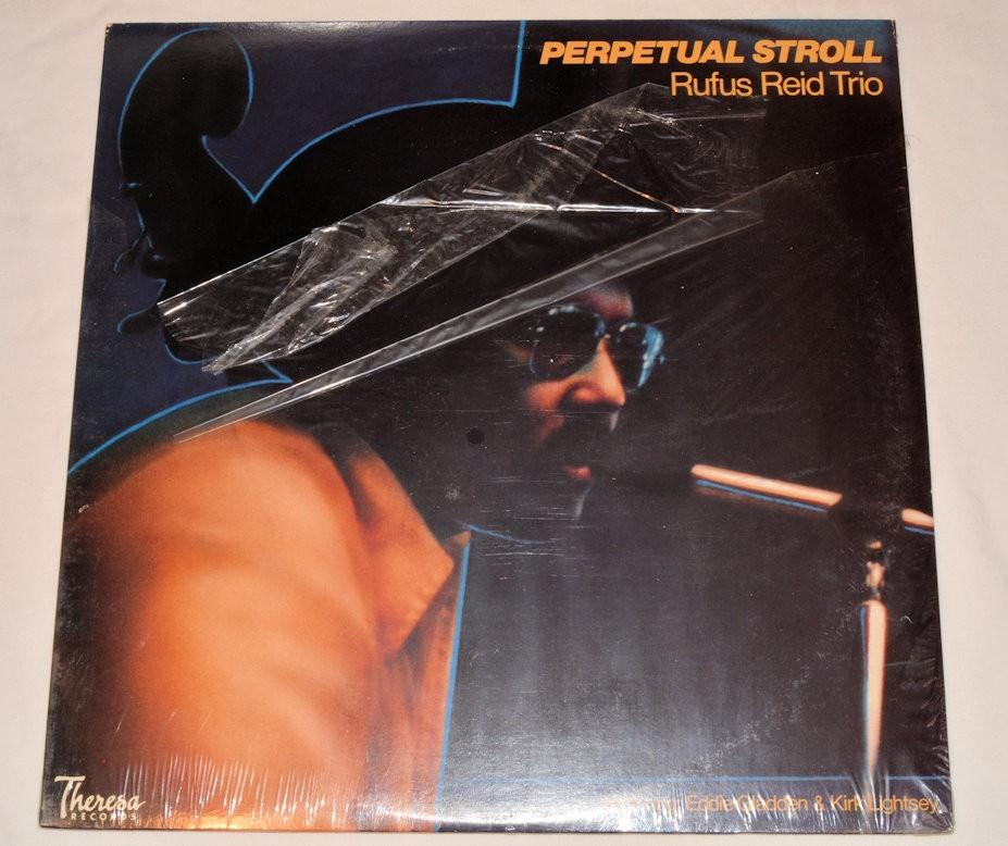 Reid, Rufus - Perpetual Stroll