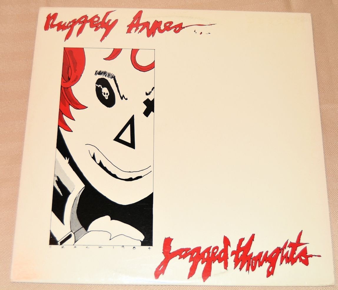Ruggedy Annes - Jagged Thoughts