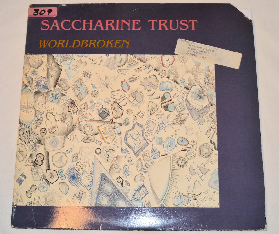 Saccharine Trust - Worldbroken