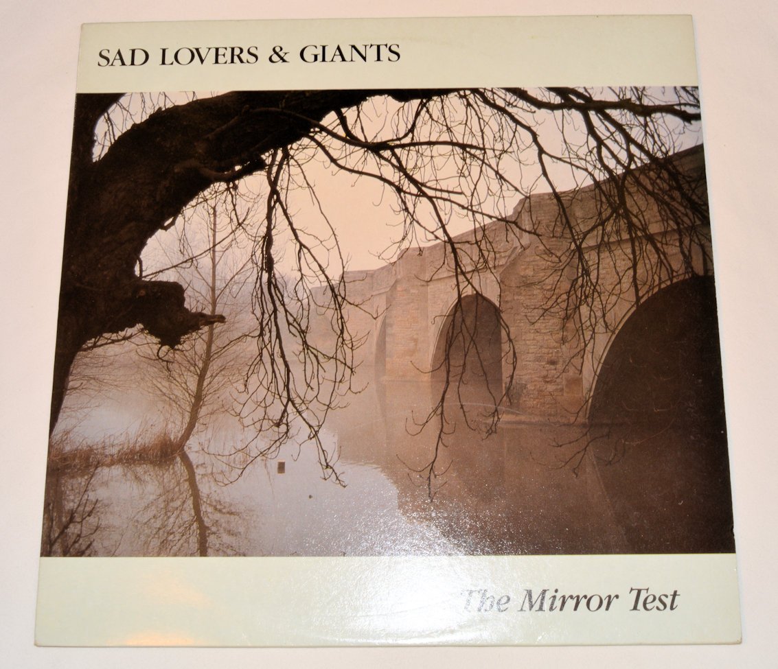 Sad Lovers And Giants - Mirror Test
