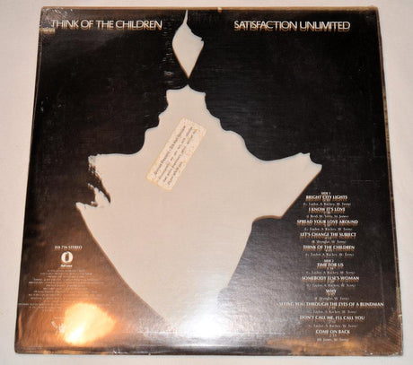 Satisfaction Unlimited - Think Of The Children