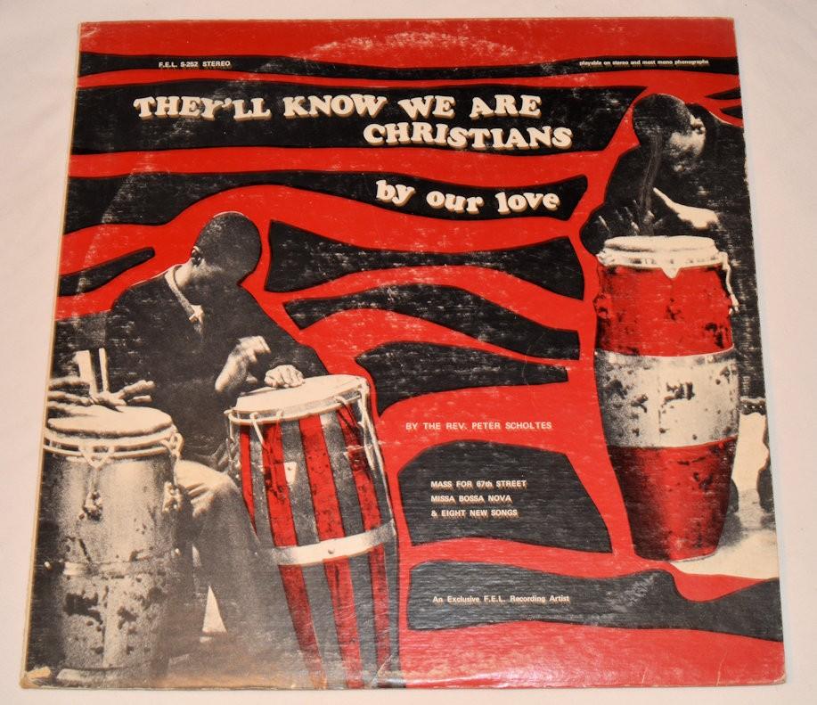 Scholtes, Rev Peter - They'll Know We Are Christians