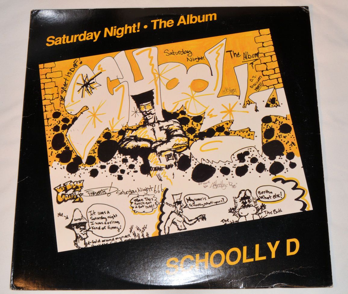 Schoolly D - Saturday Night! • The Album