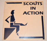 Scouts In Action - Scouts In Action