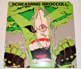 Screaming Broccoli - Screaming Broccoli