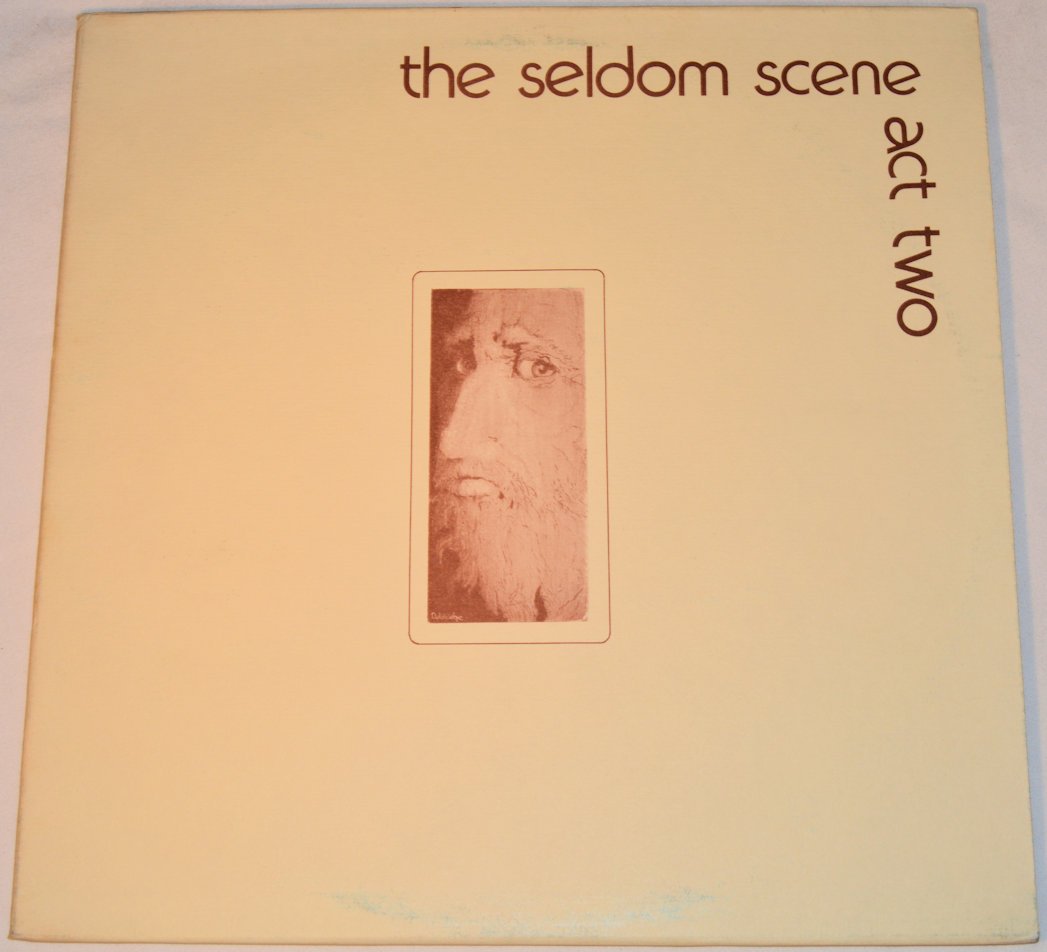 Seldom Scene Act Two Joe's Albums