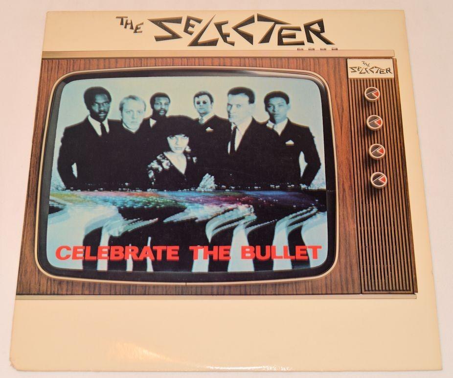 Selecter, The - Celebrate The Bullet