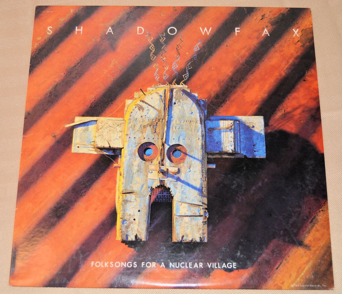 Shadowfax - Folk Songs For A Nuclear Village