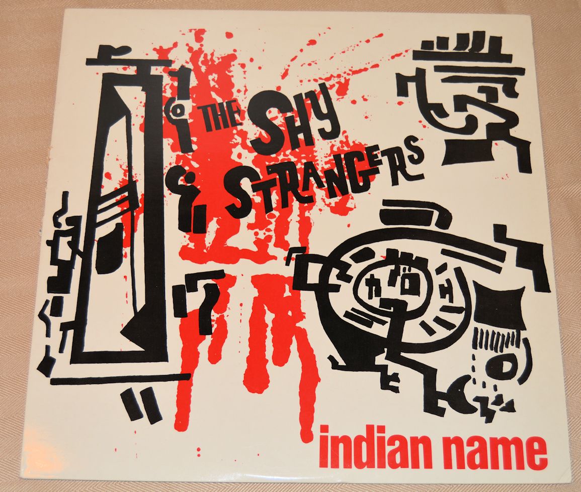 Shy Strangers, The - Indian Name