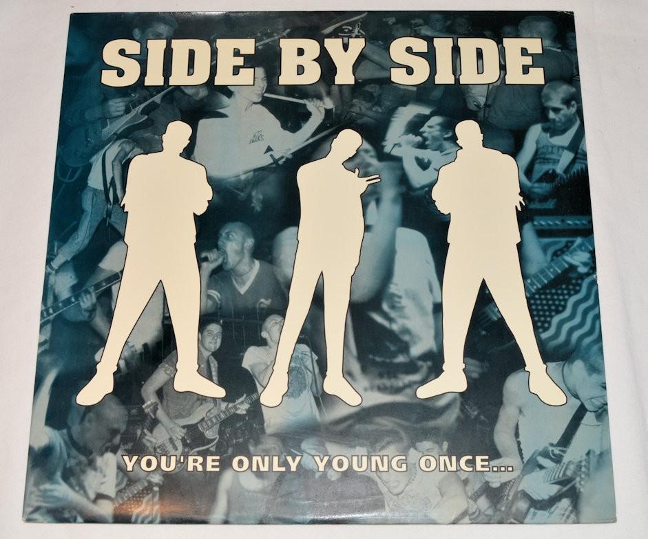 Side By Side - You're Only Young Once