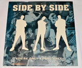 Side By Side - You're Only Young Once