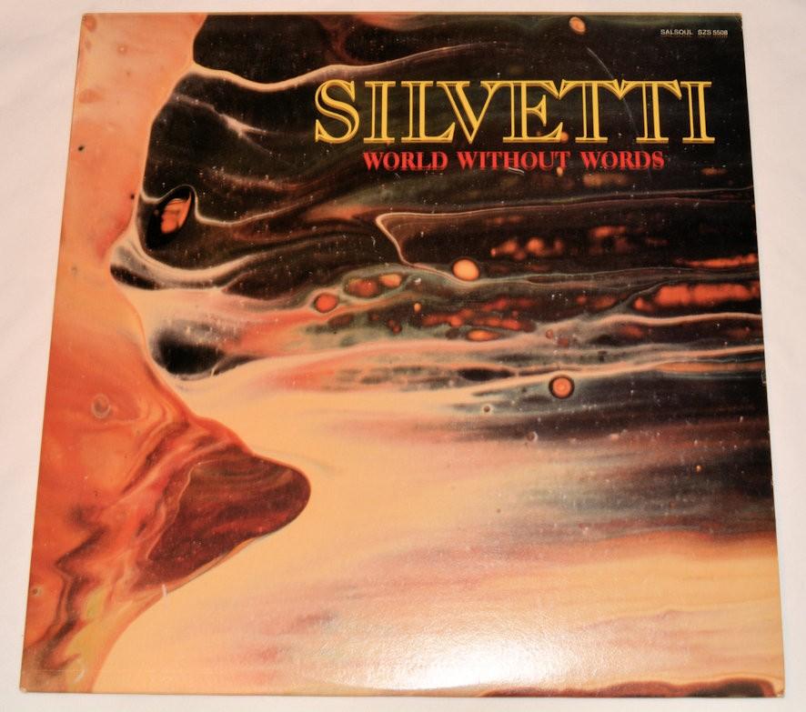 Silvetti - World Without Words