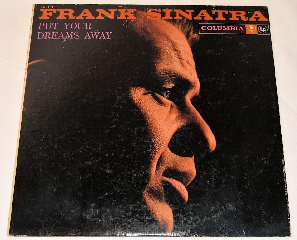 Sinatra, Frank - Put Your Dreams Away