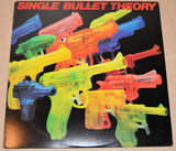 Single Bullet Theory - Single Bullet Theory