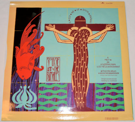 Siouxsie & Banshees - Melt / Il Est Né Le Divin Enfant