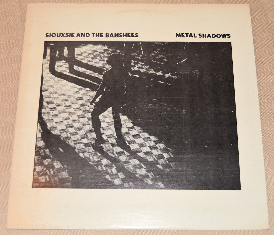 Siouxsie & The Banshees - Metal Shadows