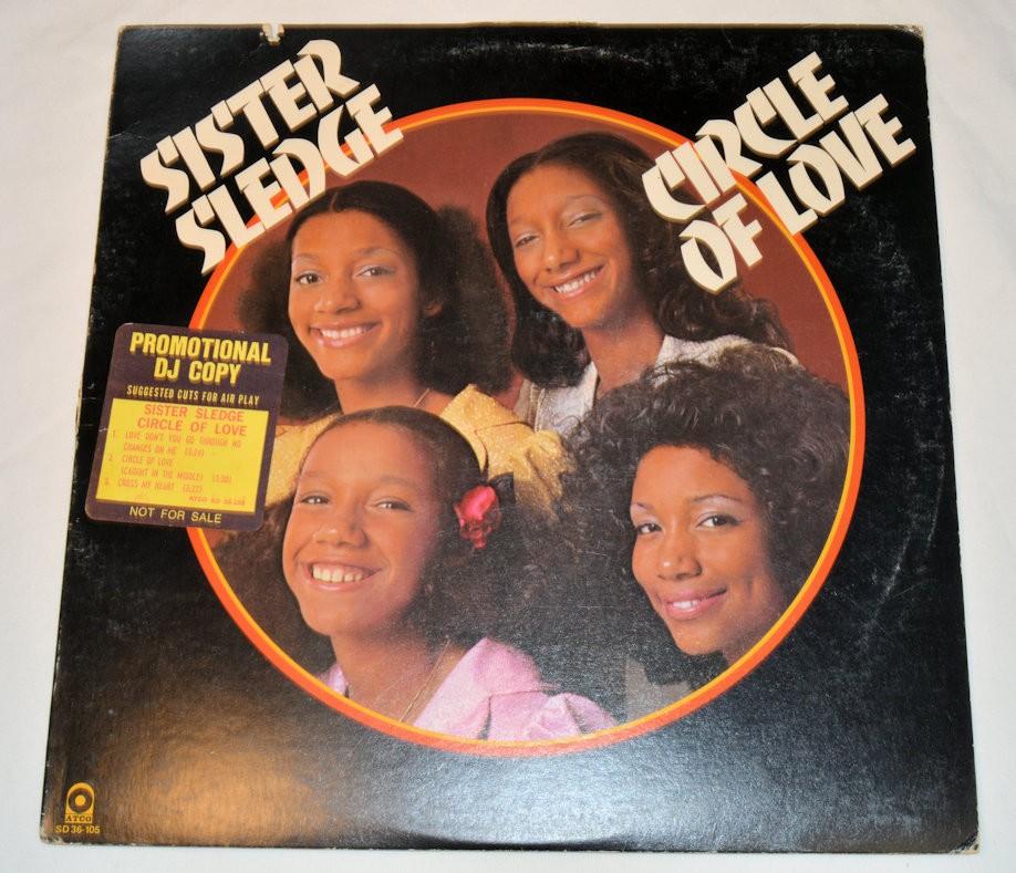 Sister Sledge - Circle Of Love