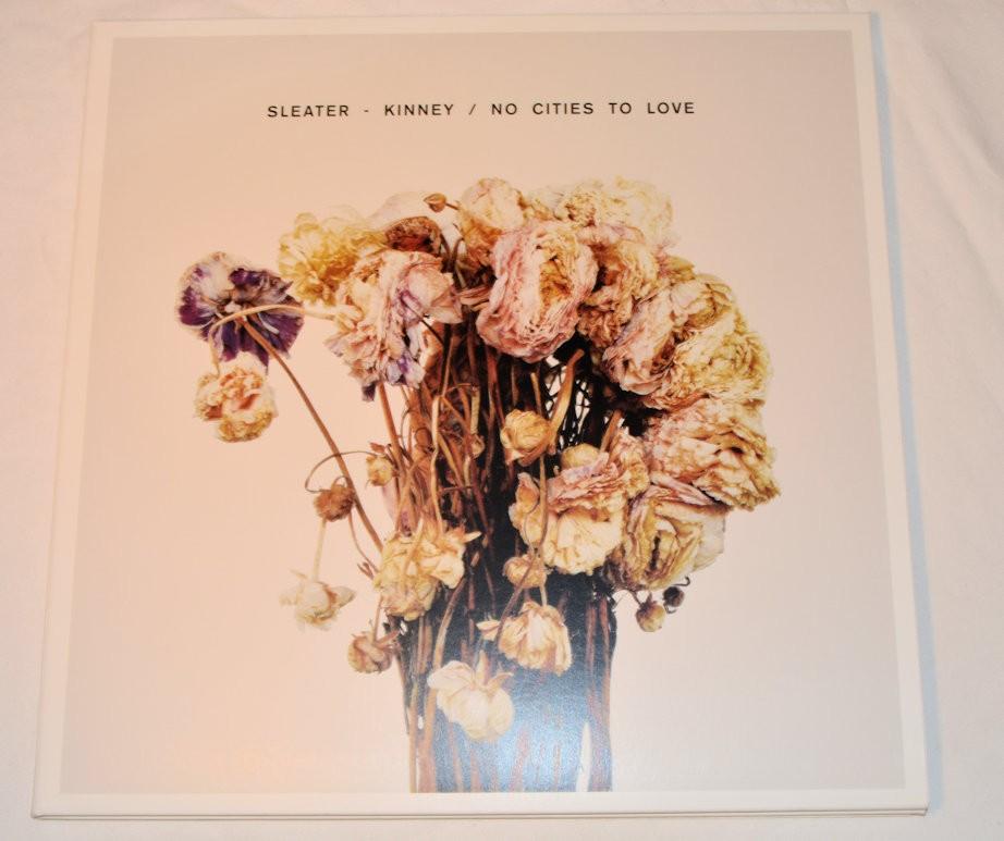 Sleater Kinney - No Cities To Love