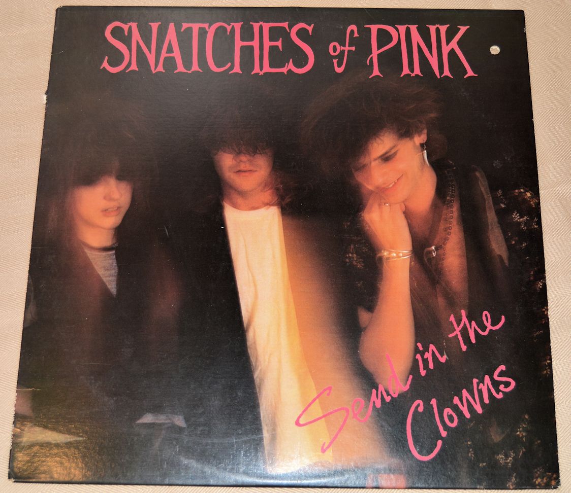 Snatches Of Pink - Send In The Clowns