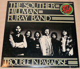 Souther Hillman Furay Band - Trouble In Paradise