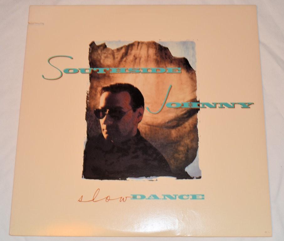 Southside Johnny - Slow Dance