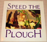 Speed The Plough - Speed The Plough