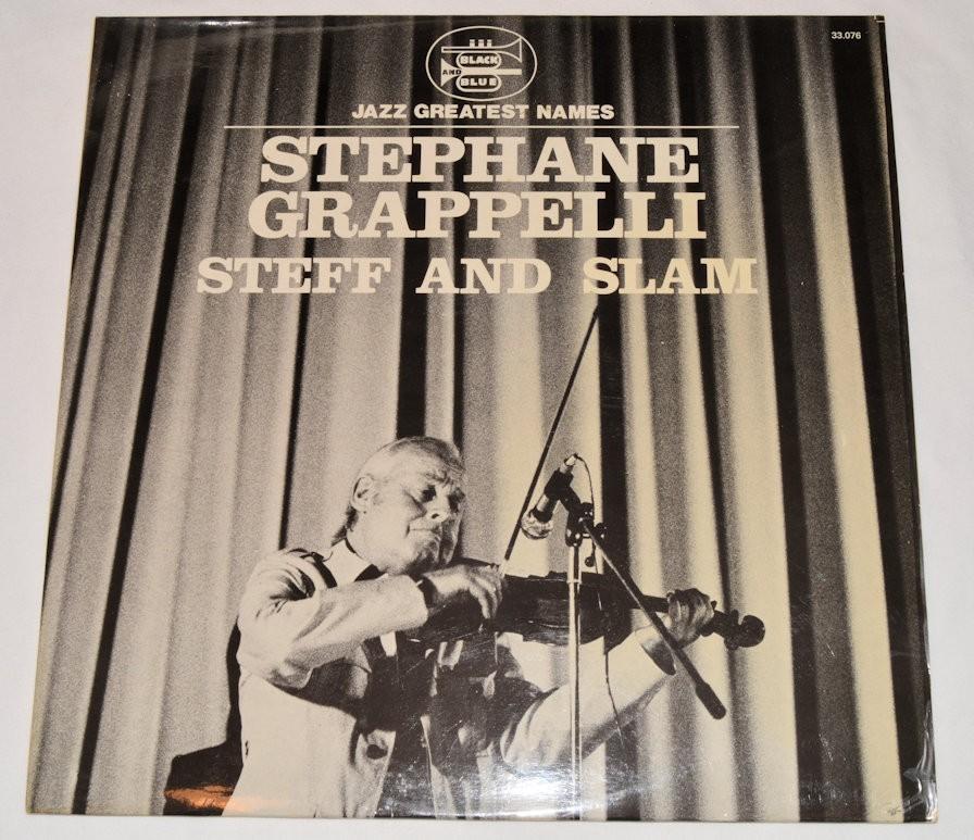 Grappelli, Stephane - Steff & Slam