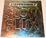 Steppenwolf - Slow Flux
