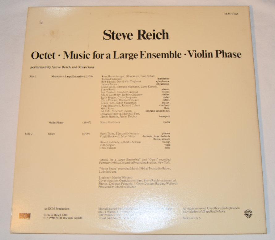 Reich, Steve - Octet • Music For A Large Ensemble • Violin Phase
