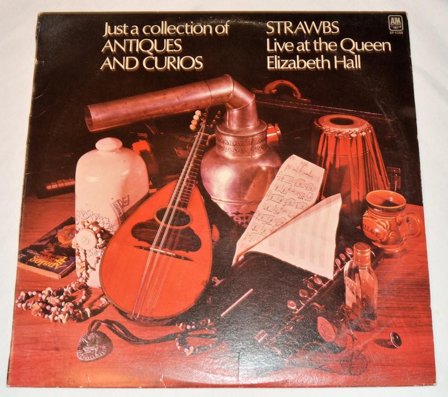 Strawbs - Just A Collection of Antiques