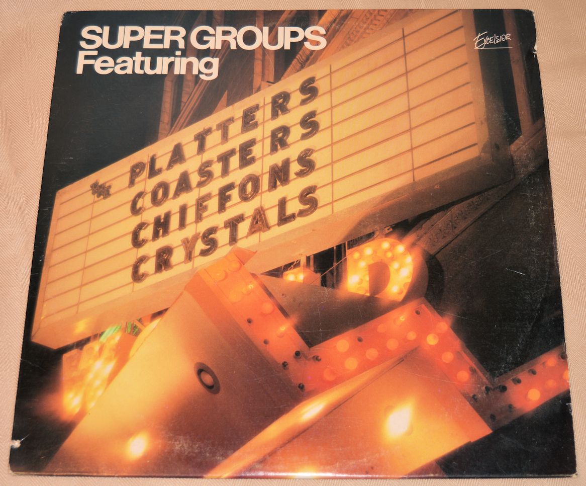 Various - Super Groups (Platters, Coasters, Chiffons, Crystals)
